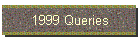 1999 Queries