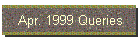 Apr. 1999 Queries
