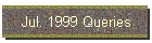 Jul. 1999 Queries