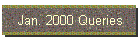 Jan. 2000 Queries