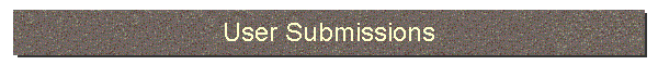 User Submissions